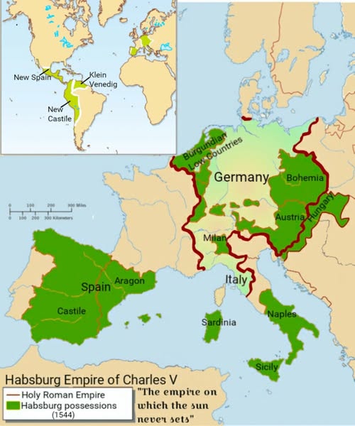 When One Man Ruled Half the World The Habsburg Empire of Charles V